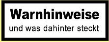 Alles ber die Warnhinweise